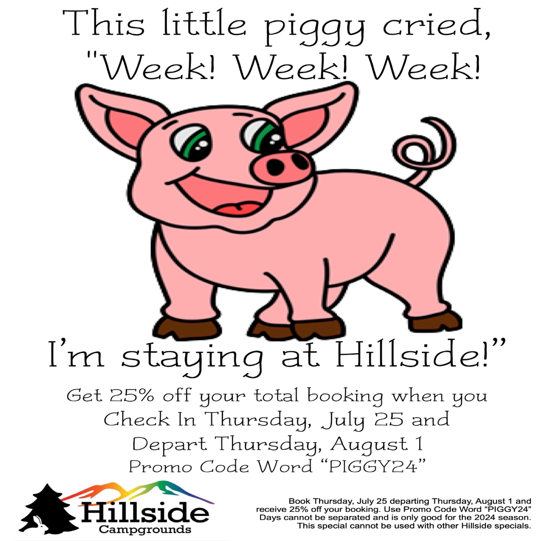 Hillside Campground Piggy Special