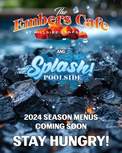 Embers Cafe Specials at Hillside Campground in the woods